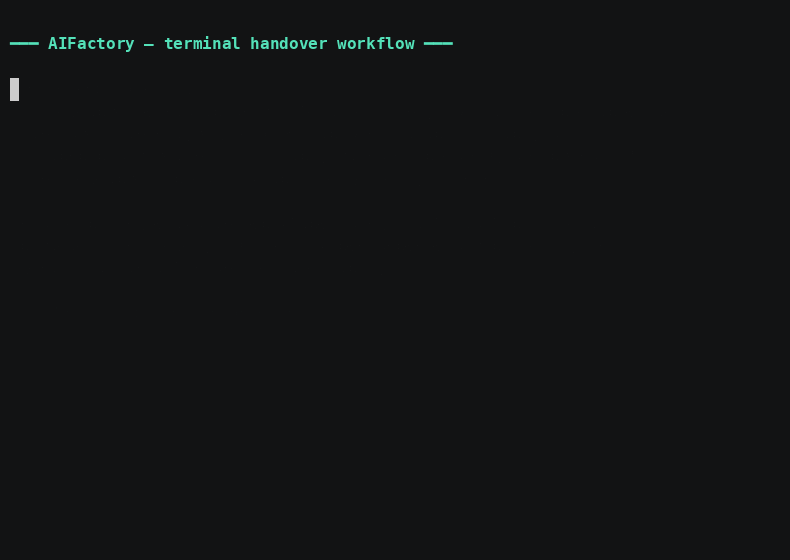 Terminal walkthrough — clone the demo repo, file a GitHub issue, type /handover in Claude Code, watch AIFactory's planner / coder / QA pipeline produce a merge-ready branch